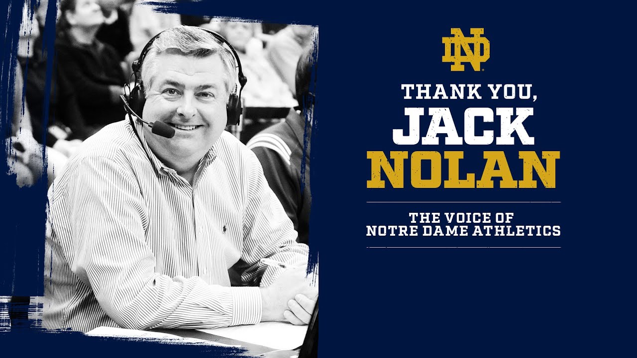Jack Nolan, THE Voice of Notre Dame Athletics, Announces Retirement ...